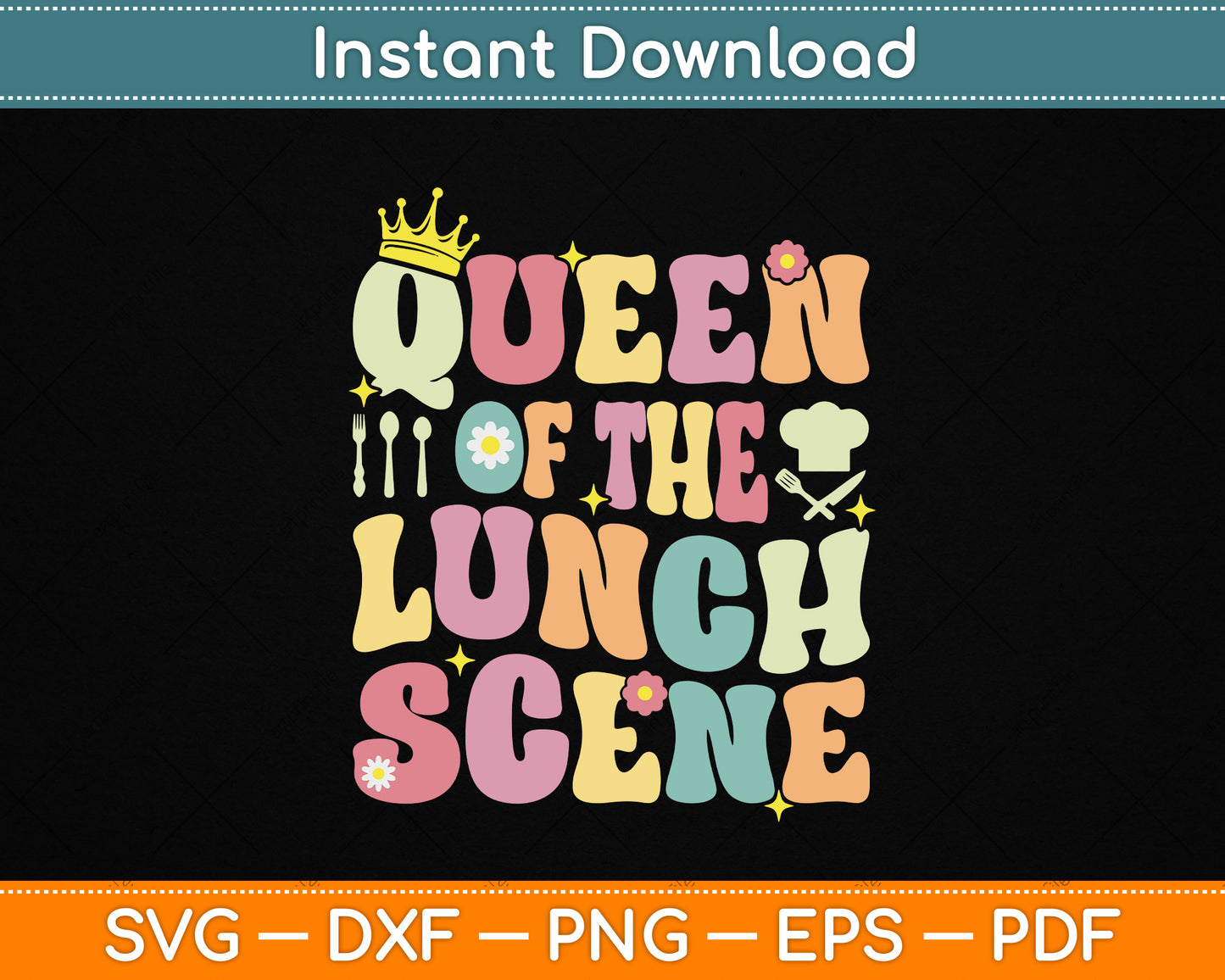 Queen of The Lunch Scene Groovy Cafeteria Worker Lunch Lady SVG Design