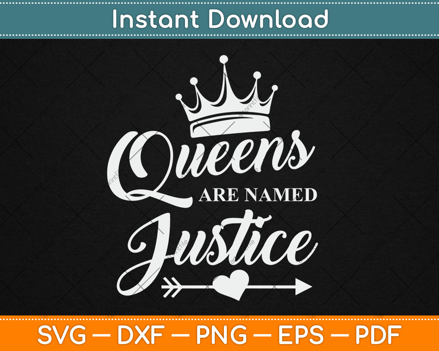 Queens Are Named Justice Svg Digital Cutting File