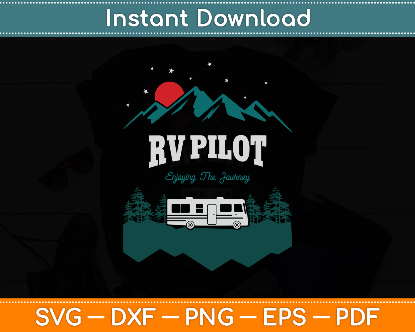 RV Pilot Enjoying The Journey Funny Camping Svg Png Dxf Digital Cutting File