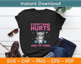 Raccoon Gym Everything Hurts And I'm Tired Funny Svg Digital Cutting File