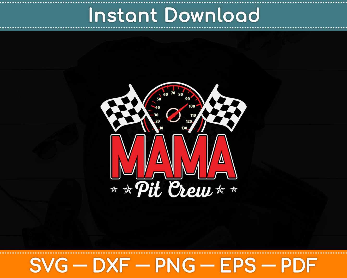 Race Car Birthday Party Racing Family Mama Pit Crew Svg Digital Cutting File