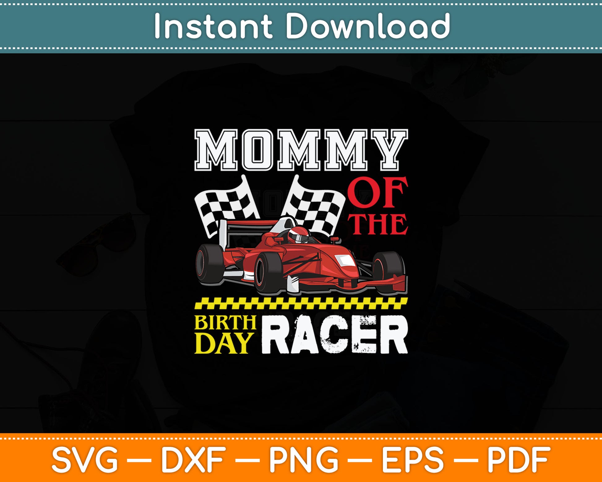 Race Car Party Mommy Of The Birthday Racer Racing Family Svg Digital Cutting File