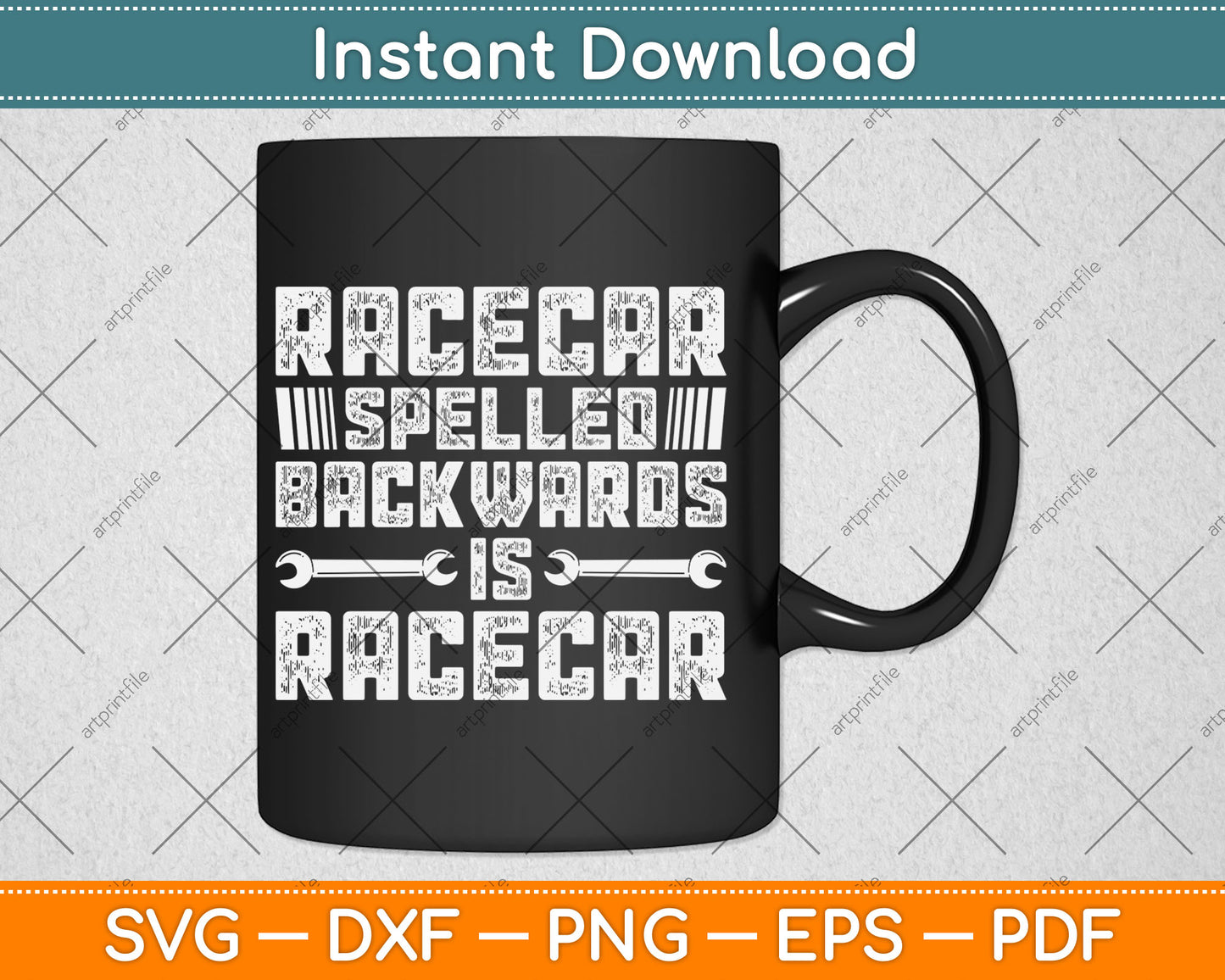 Racecar Spelled Backward is Racecar Grunge Mechanics Svg Digital Cutting File