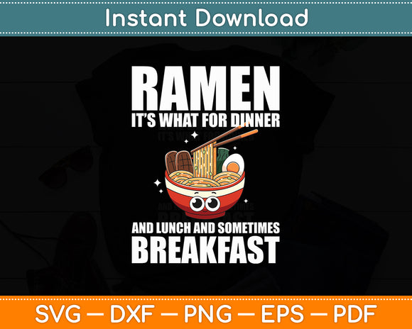 Ramen Noodles Japanese Ramen Lovers Funny Svg Digital Cutting File