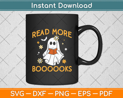 Cute Booooks Ghost Read More Books Funny Teacher Halloween Svg Digital Cutting File