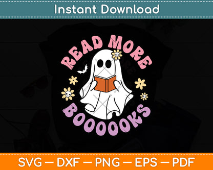 Funny Halloween Read More Booooks Cute Ghost Reading Books Svg Digital Cutting File