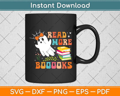 Read More Books Cute Ghosts Read More Boooooks Halloween Svg Digital Cutting File