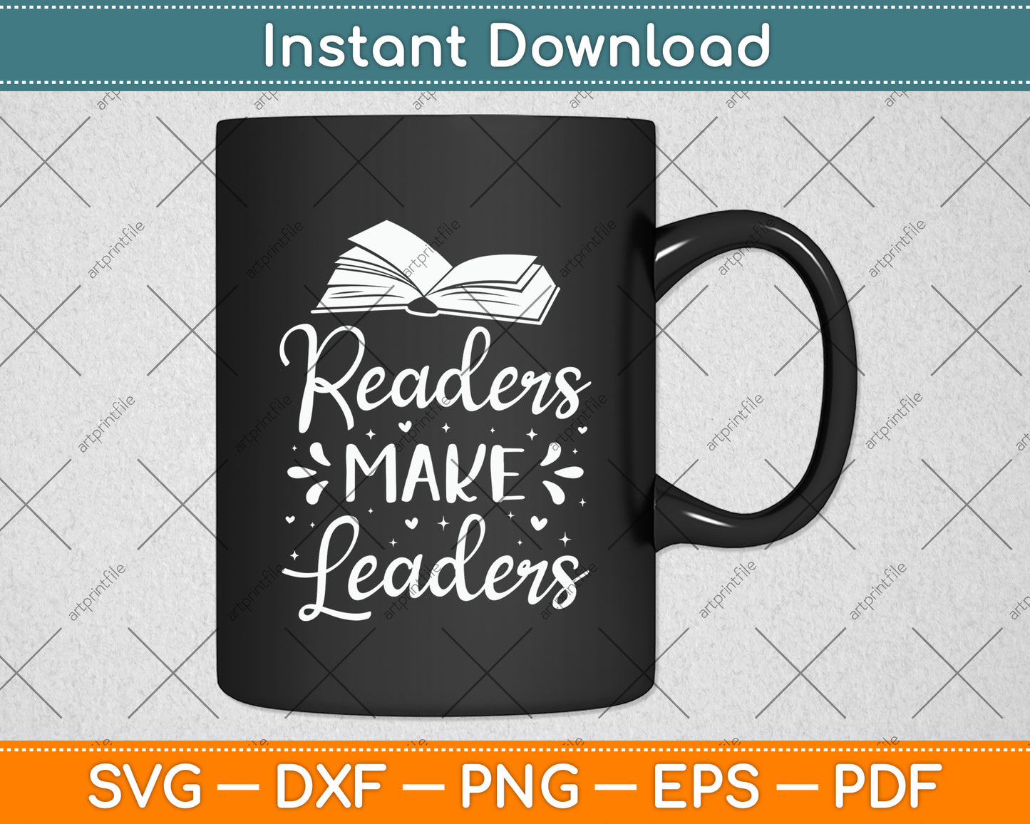 Readers Make Leaders Svg Digital Cutting File