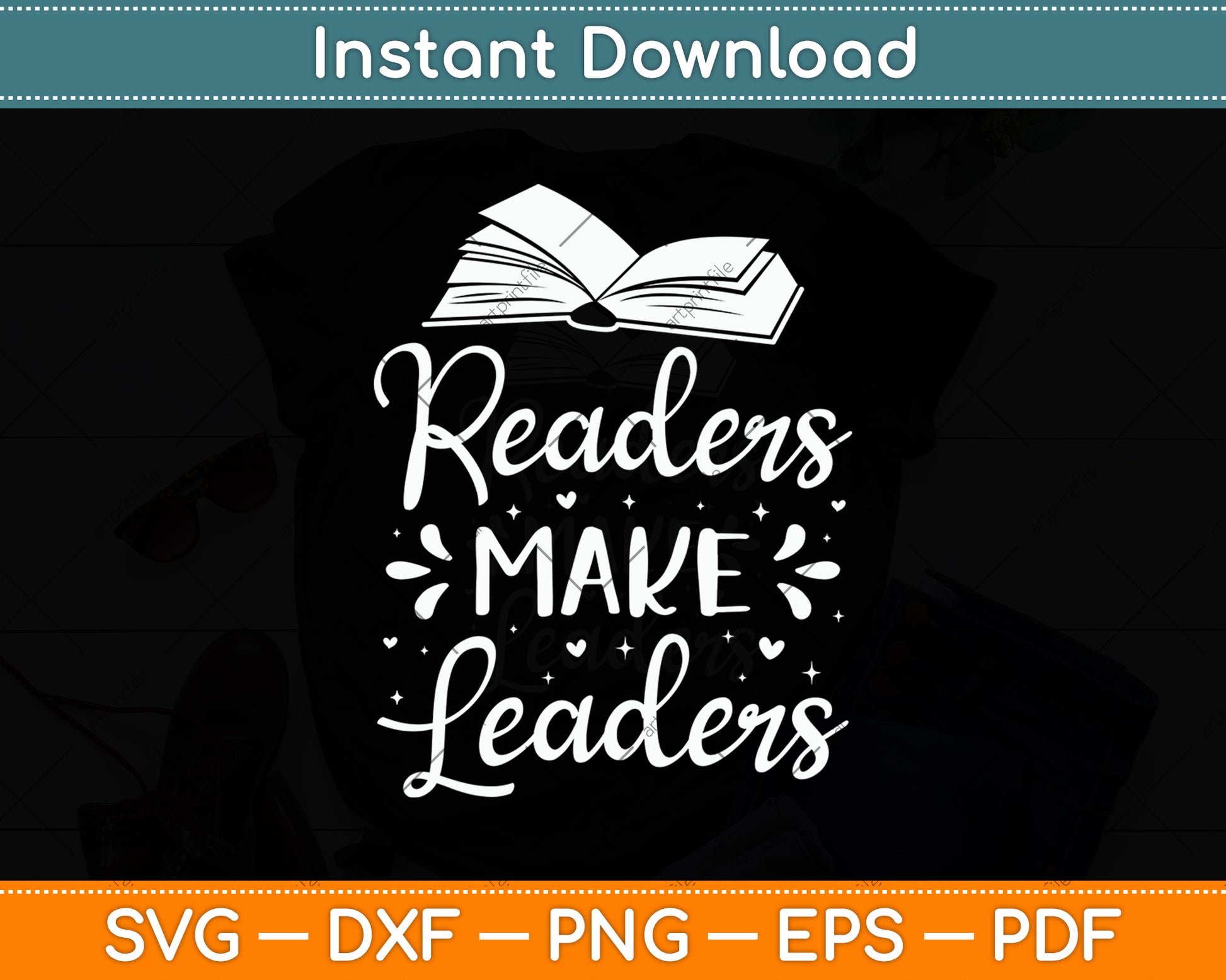 Readers Make Leaders Svg Digital Cutting File