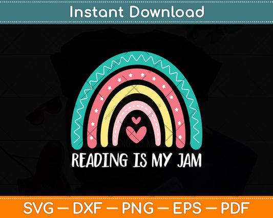 Reading Is My Jam Cute Rainbow Svg Digital Cutting File