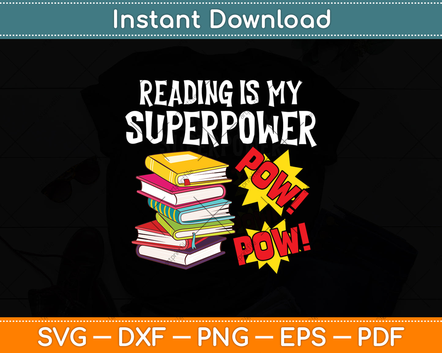 Reading Is My Superpower Funny Book Svg Digital Cutting File