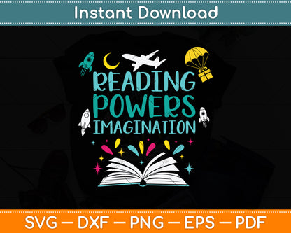 Reading Powers Imagination Books Teacher Svg Digital Cutting File