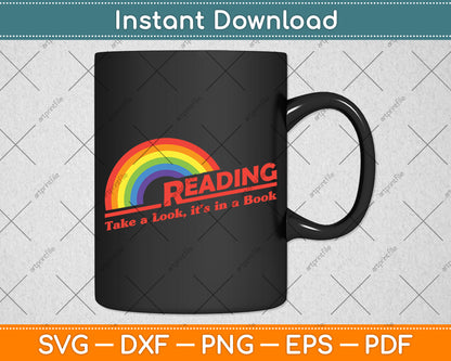 Reading Take A Look It’s In A Book Vintage Retro Rainbow Svg Digital Cutting File