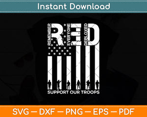 Red Remember Everyone Deployed Support Our Troops Svg Digital Cutting File