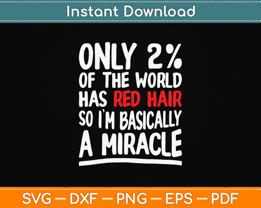 Redhead Ginger Pride Red Hair Readhead SVG Digital Cutting File