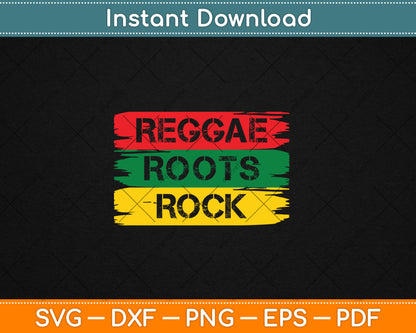 Reggae Roots Rock Gift Jamaica Rastafari Svg Digital Cutting File