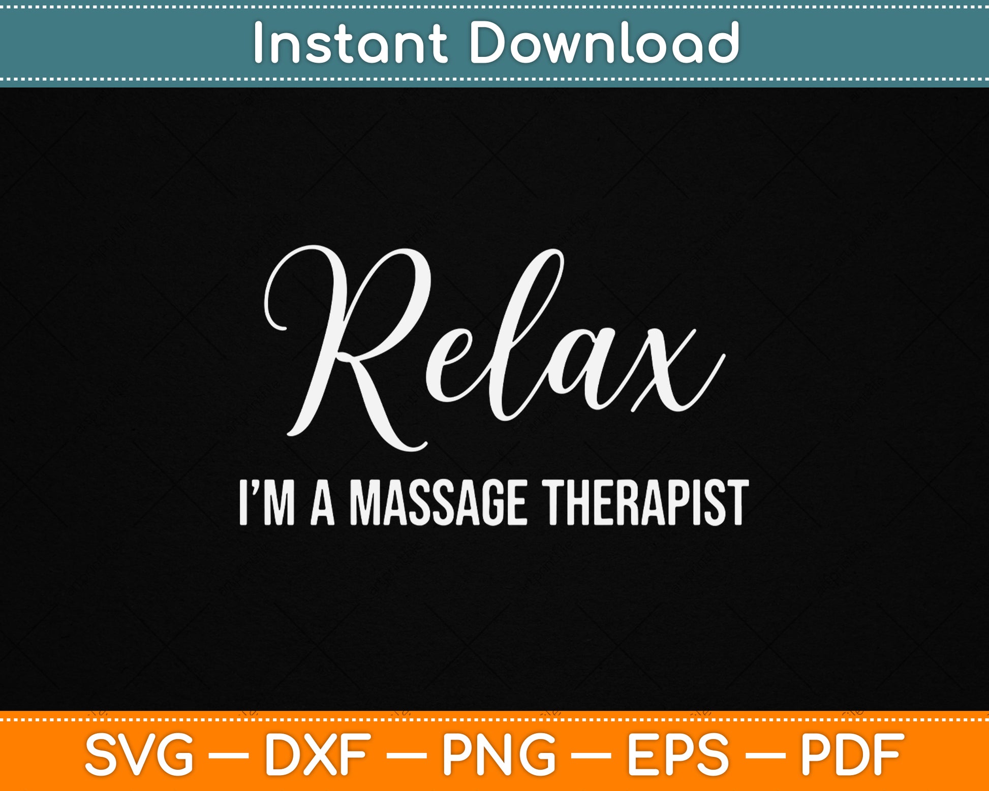 Relax I'm A Massage Therapist SVG design for licensed massage therapists