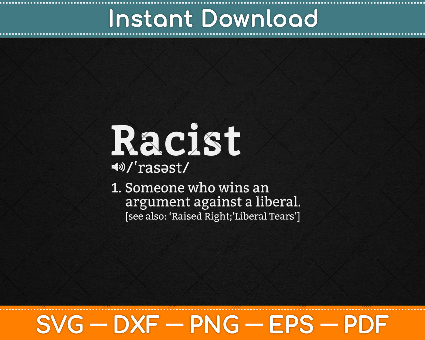 Republican Racist Definition Anti Liberal Svg Design Digital Cutting File