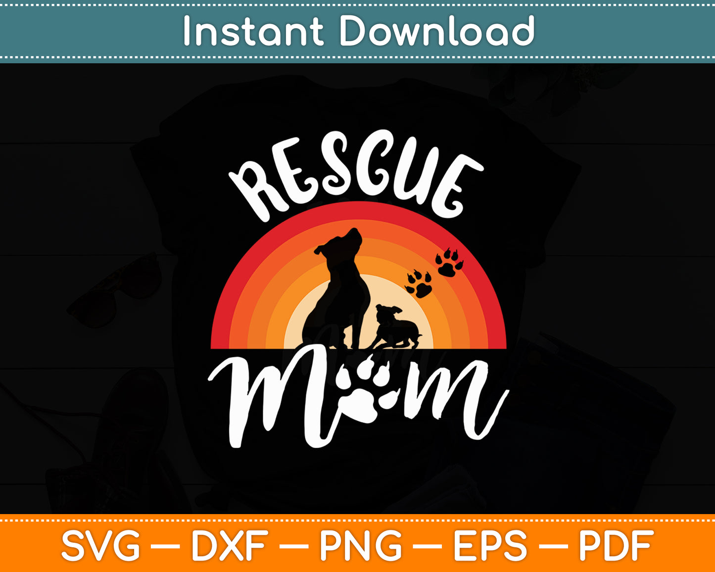 Rescue Mom Dog And Cat Rainbow Vintage Svg Digital Cutting File