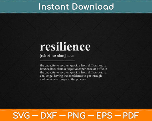 Resilience Definition Dictionary Svg Digital Cutting File