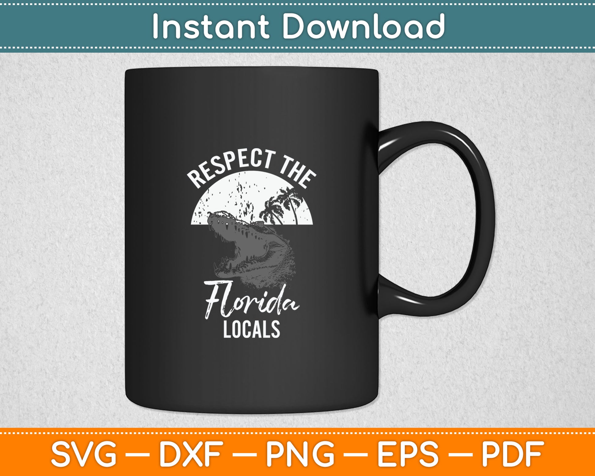 Respect The Florida Locals Funny Everglades Alligator Svg Digital Cutting File