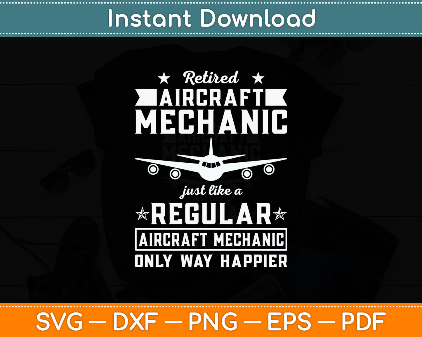 Retired Aircraft Mechanic Airplane Mechanics Retirement Svg Digital Cutting File