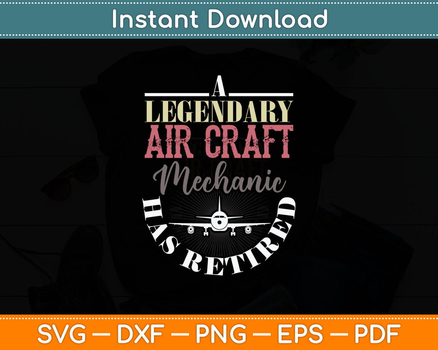 Retired Aircraft Mechanic Gift Retirement Svg Digital Cutting File