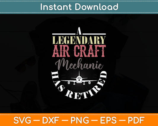 Retired Aircraft Mechanic Gift Retirement Svg Digital Cutting File