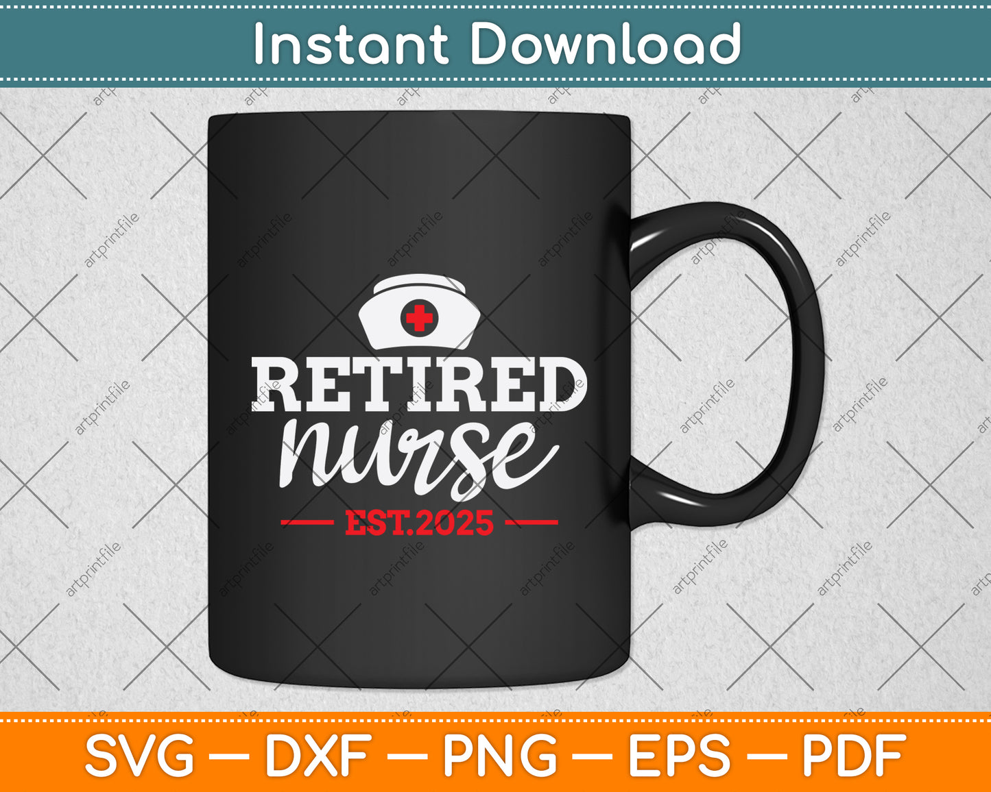 Retired Nurse Est 2025 Retirement Svg Png Dxf Digital Cutting File