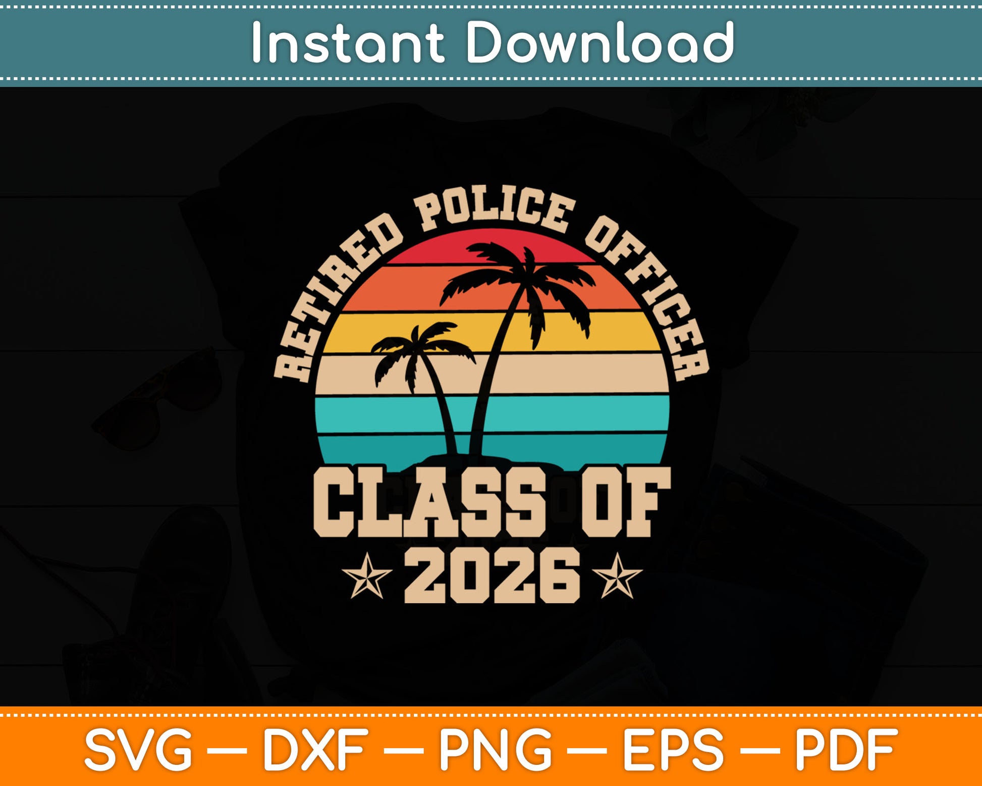 Retired Police Officer Class Of 2026 Vintage Retirement Svg Digital Cutting File