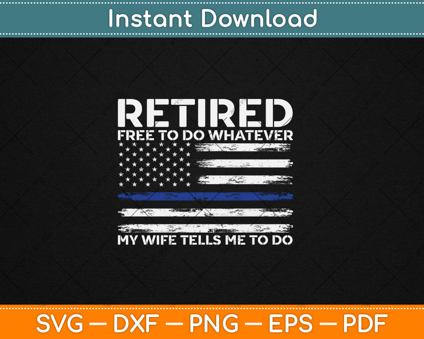 Retired Police Officer Funny Retired Thin Blue Line Svg Digital Cutting File