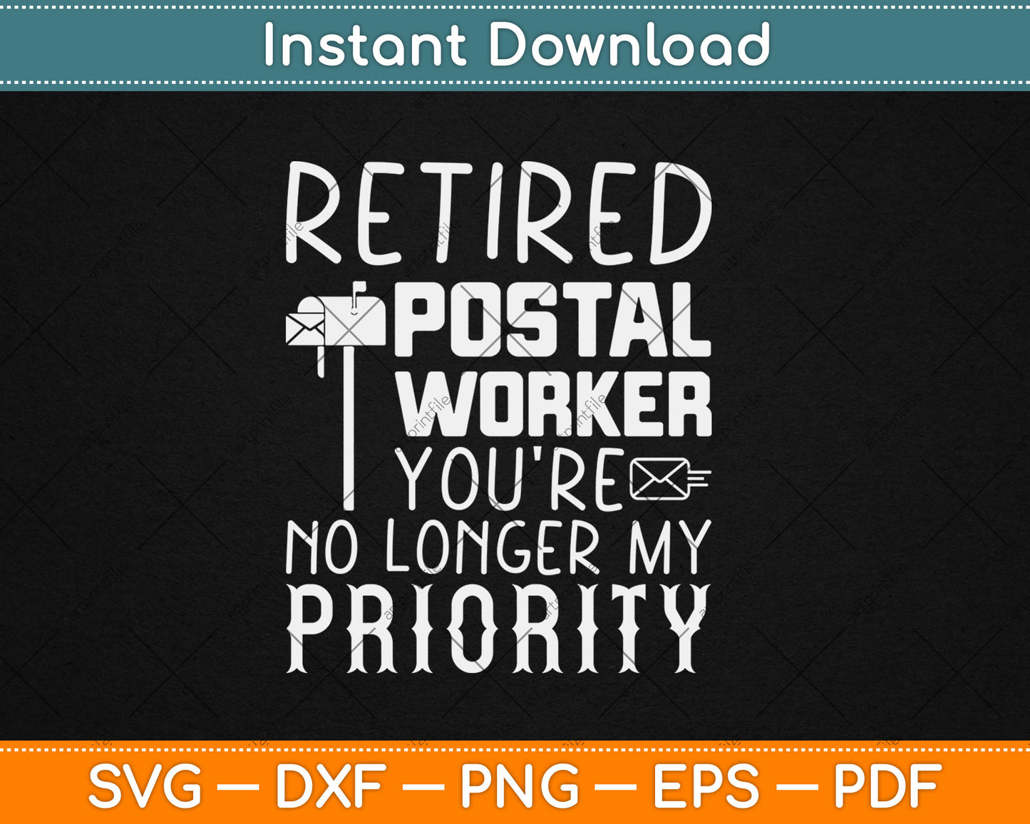 Retired Postal Worker Gift Post Office Retirement Svg Digital Cutting File