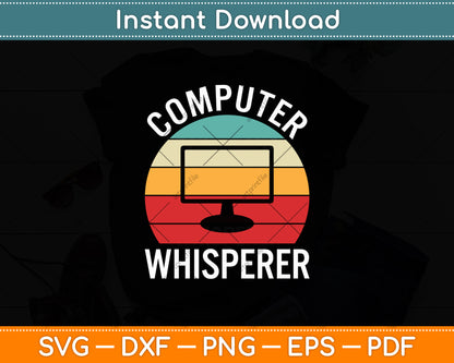 Retro Computer Whisperer Developer Coder Programming Svg Digital Cutting File