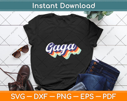 Retro Cute Gaga for Grandma Best Gaga Ever Mother's Day Svg Digital Cutting File