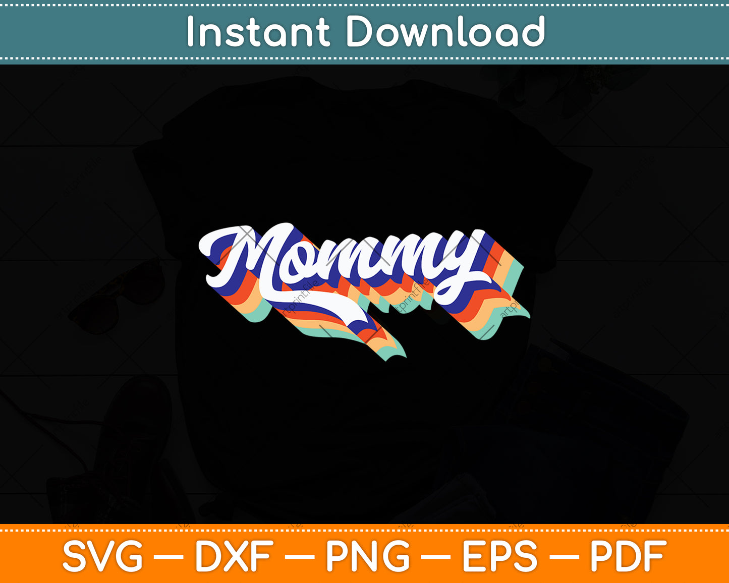Retro Cute Mommy Best Mom Ever Mother's Day Svg Digital Cutting File