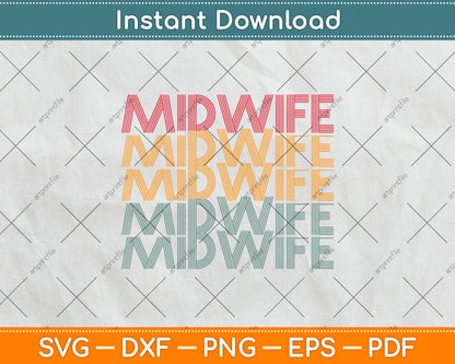 Retro Doula Birthing Support Baby Catcher Midwife Svg Digital Cutting File