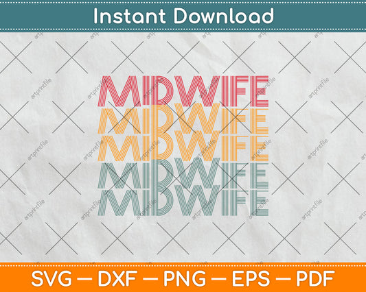 Retro Doula Birthing Support Baby Catcher Midwife Svg Digital Cutting File