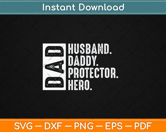 Retro Husband Father Hero Protector Legend Father Day Svg Design Digital Cutting File