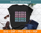 Retro Mama Mothers Day Svg Digital Cutting File