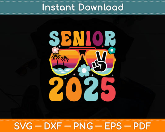 Retro Senior 2025 Back to School Class Of 2025 Graduation Svg Digital Cutting File