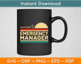 Retro Special Edition Emergency Manager Svg Digital Cutting File