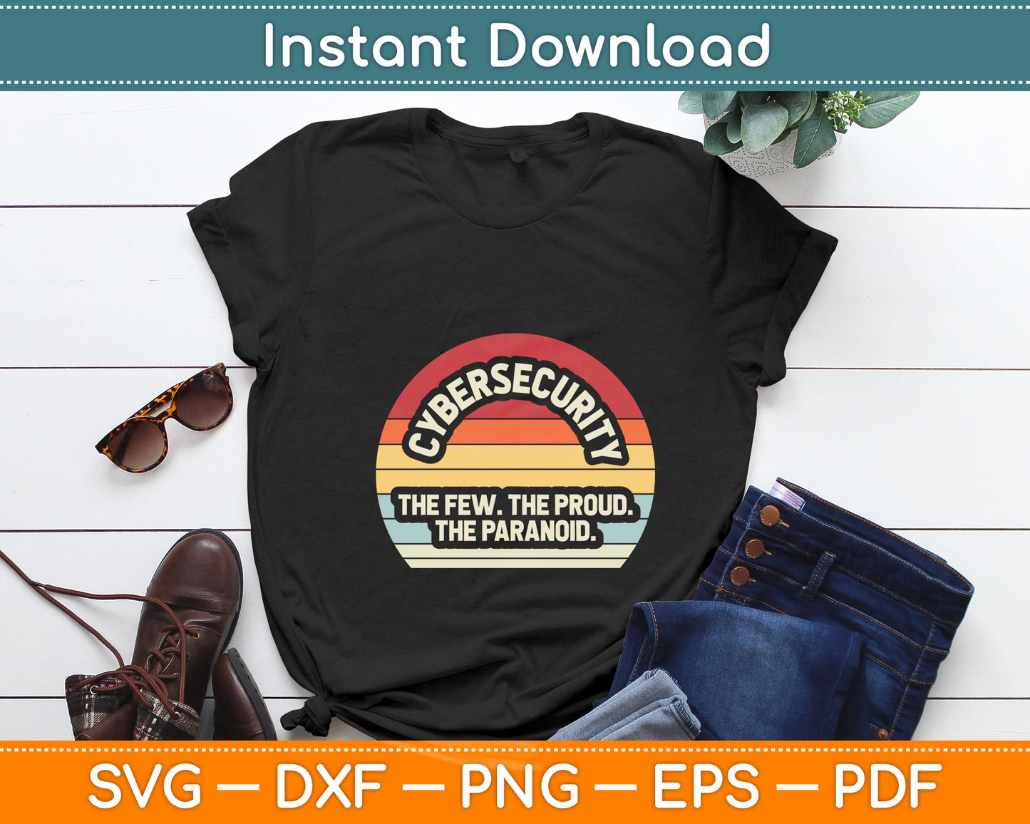 Retro Vintage Cyber Security Gift The Few Proud Paranoid Svg Digital Cutting File