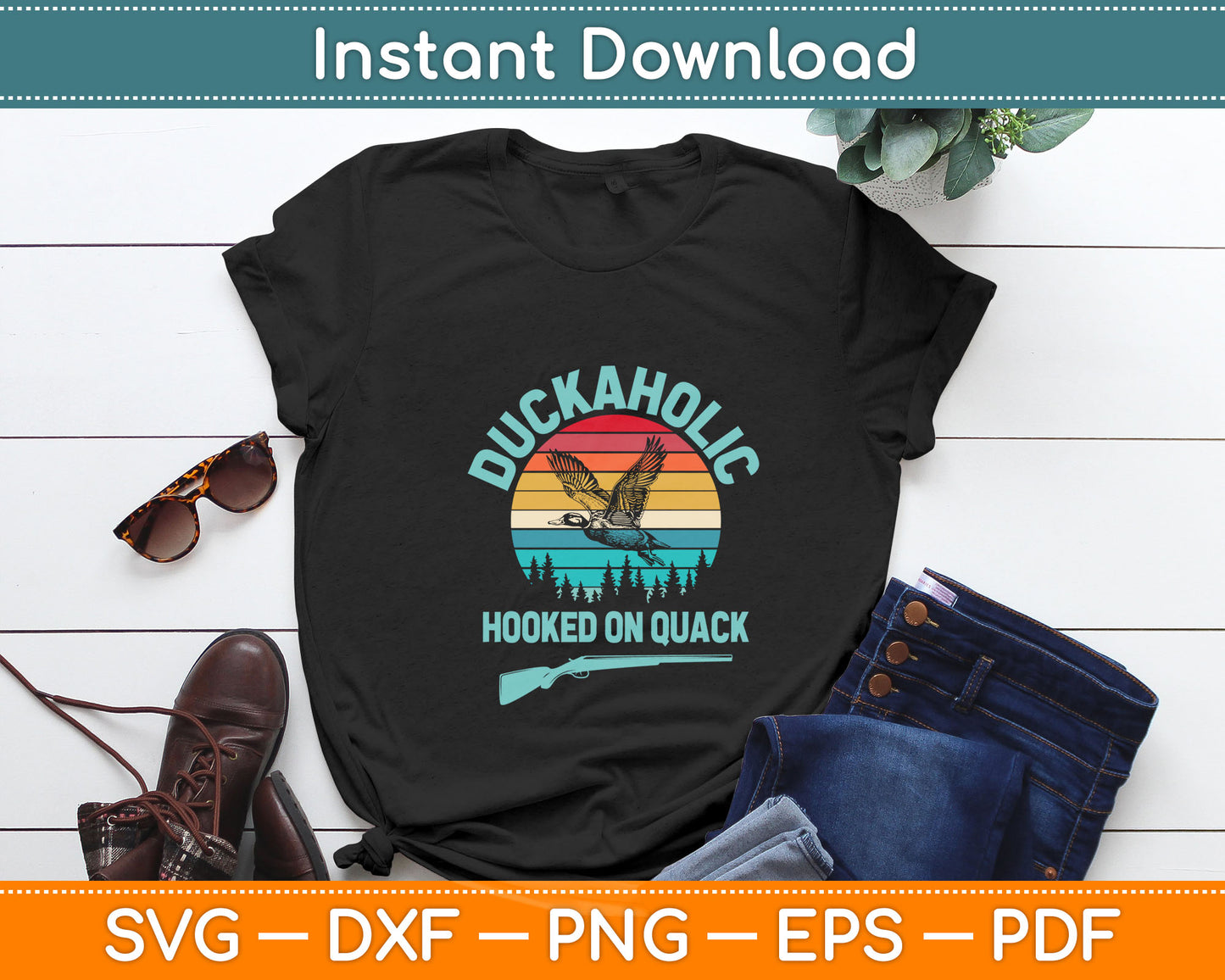 Retro Vintage Duckaholic Hooked On Quack Duck Hunter Gift Svg Digital Cutting File