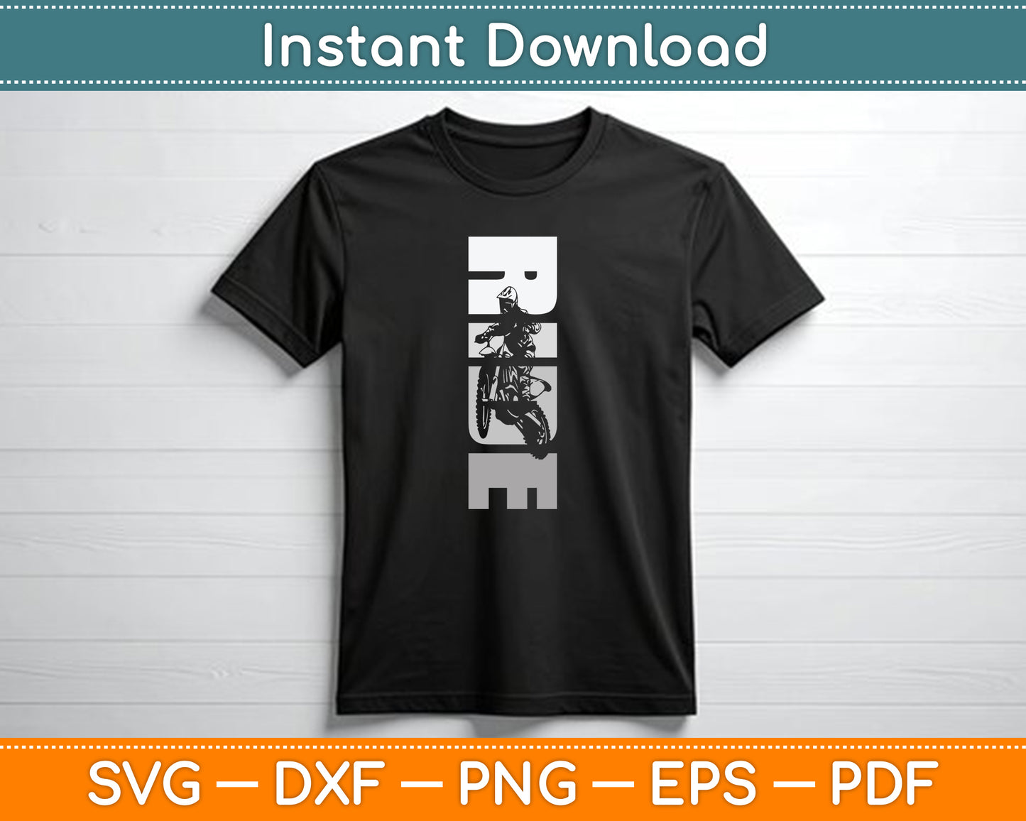 Ride Dirt Bike Motocross SVG PNG Digital Cutting File