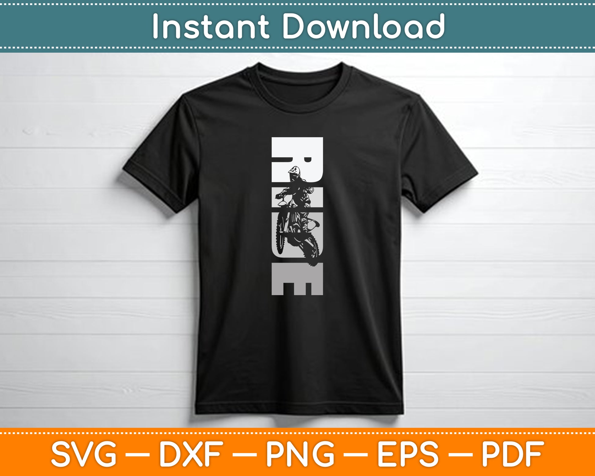 Ride Dirt Bike Motocross SVG PNG Digital Cutting File