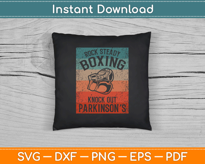 Rock Steady Boxing Knock Out Parkinson’s Awareness SVG Digital Cutting File