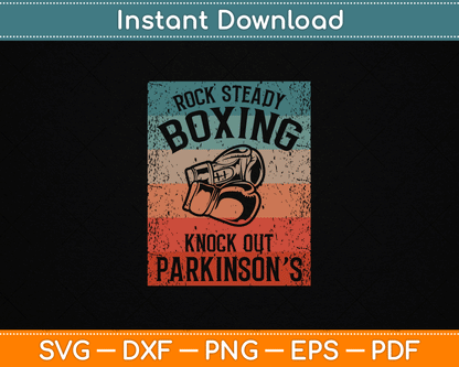 Rock Steady Boxing Knock Out Parkinson’s Awareness SVG File