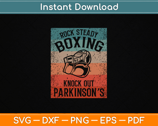 Rock Steady Boxing Knock Out Parkinson’s Awareness SVG Digital Cutting File
