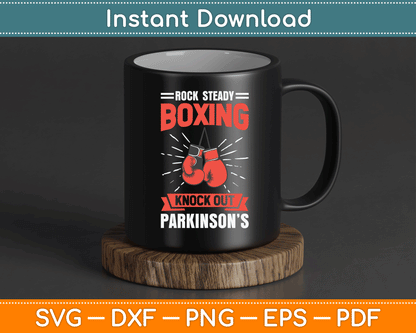 Rock Steady Boxing Knock Out Parkinson’s Boxer SVG Digital Cutting File