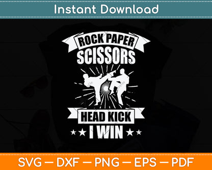 Rock Paper Scissors Headkick Win Funny Taekwondo Karate Svg Png Dxf Digital Cutting File